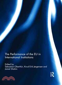 The Performance of the Eu in International Institutions