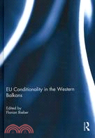 EU Conditionality in the Western Balkans