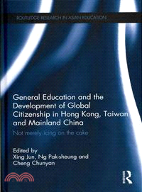 General Education and the Development of Global Citizenship in Hong Kong, Taiwan and Mainland China
