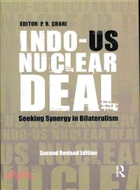 Indo-US Nuclear Deal—Seeking Synergy in Bilateralism