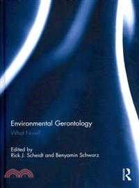 Environmental Gerontology ─ What Now?