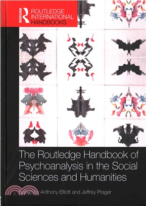 The Routledge Handbook of Psychoanalysis in the Social Sciences and Humanities