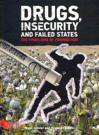 Drugs, Insecurity and Failed States:
