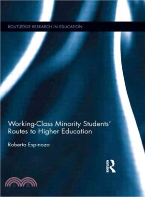 Working-class Minority Students' Routes to Higher Education