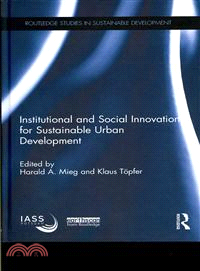 Institutional and Social Innovation for Sustainable Urban Development