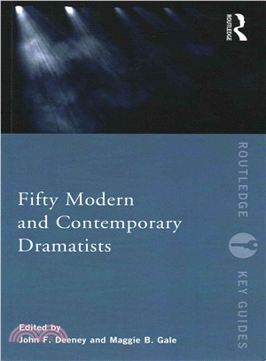 Fifty Modern and Contemporary Dramatists