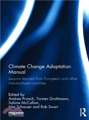 Climate Change Adaptation Manual ─ Lessons learned from European and other industrialised countries