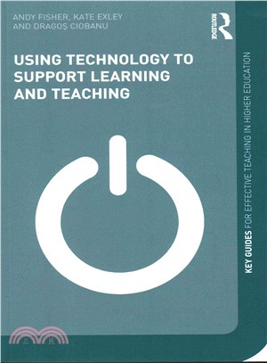 Using Technology to Support Learning and Teaching ─ A Practical Approach