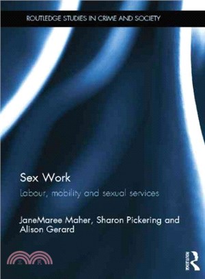 Sex Work ─ Labour, mobility and sexual services