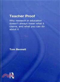 Teacher Proof ─ Why research in education does't always mean what it claims, and what you can do about it