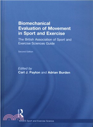 Biomechanical Evaluation of Movement in Sport and Exercise