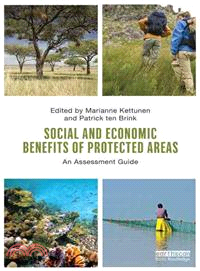 Social and Economic Benefits of Protected Areas ― An Assessment Guide