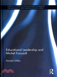 Educational Leadership and Michel Foucault