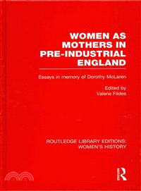 Women As Mothers in Pre-industrial England