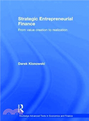 Strategic Entrepreneurial Finance ― From Value Creation to Realization