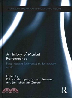 A History of Market Performance ─ From Ancient Babylonia to the Modern World