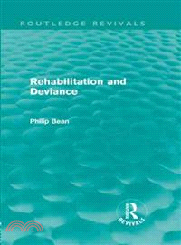 Rehabilitation and Deviance