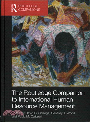 The Routledge Companion to International Human Resource Management