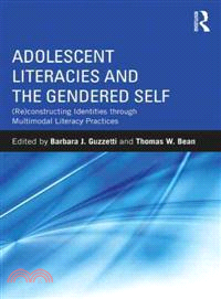 Adolescent Literacies and the Gendered Self ─ Reconstructing Identities Through Multimodal Literacy Practices