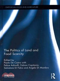 The Politics of Land and Food Scarcity