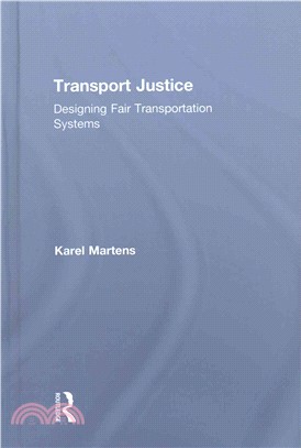 Transport Justice ─ Designing Fair Transportation Systems