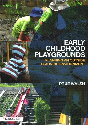 Early Childhood Playgrounds ─ Planning an outside learning environment