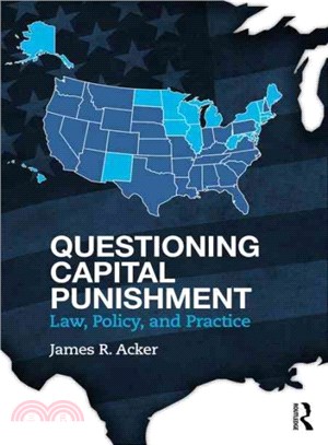 Questioning Capital Punishment ─ Law, Policy, and Practice