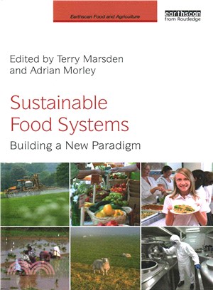 Sustainable Food Systems ─ Building a New Paradigm