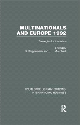 Multinationals and Europe 1992 (RLE International Business)