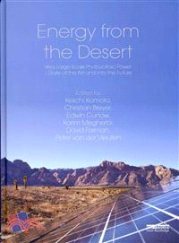 Energy from the Desert ─ Very Large Scale Photovoltaic Power - State of the Art and into the Future