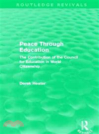 Peace Through Education (Routledge Revivals)