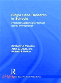 Single Case Research in Schools ― Practical Guidelines for School-based Professionals