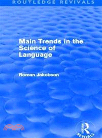 Main Trends in the Science of Language