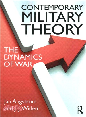 Contemporary Military Theory ― The Dynamics of War