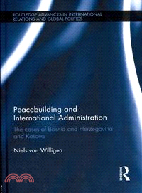 Peacebuilding and International Administration