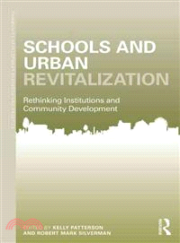 Schools and Urban Revitalization ─ Rethinking Institutions and Community Development