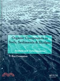 Organic Compounds in Soils, Sediments & Sludges