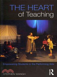 The Heart of Teaching ─ Empowering Learning in the Performing Arts