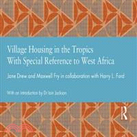 Village Housing in the Tropics