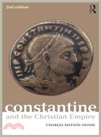 Constantine and the Christian Empire