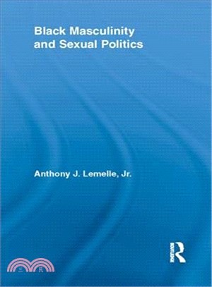 Black Masculinity and Sexual Politics