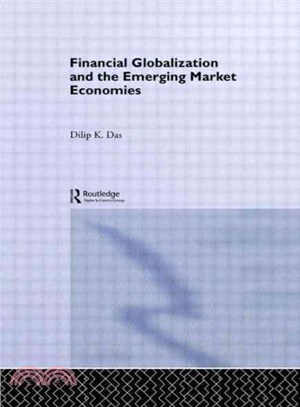 Financial Globalization and the Emerging Market Economy