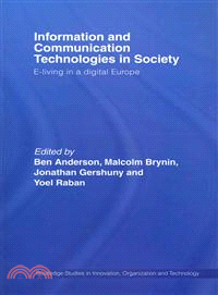 Information and Communications Technologies in Society—E-living in a Digital Europe