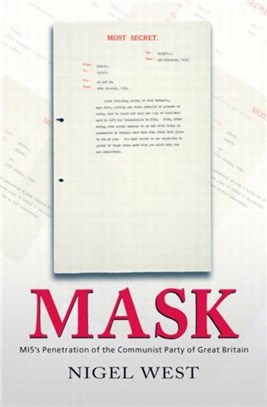 Mask ─ Mi5's Penetration of the Communist Party of Great Britain