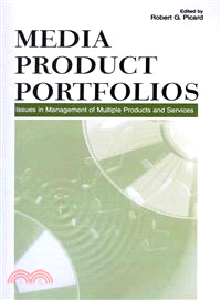 Media Product Portfolios—Issues in Management of Multiple Products and Services