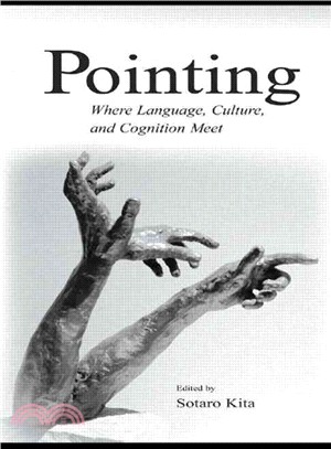 Pointing—Where Language, Culture, and Cognition Meet