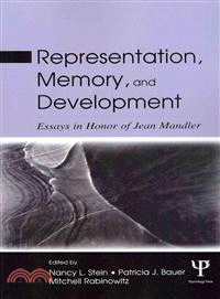 Representation, Memory, and Development ― Essays in Honor of Jean Mandler