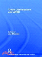 Trade Liberalization and APEC