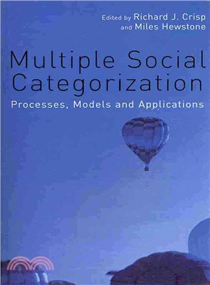 Multiple Social Categorization ─ Processes, Models, and Applications