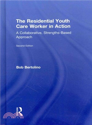 The Residential Youth Care Worker in Action ― A Collaborative, Competency-based Approach